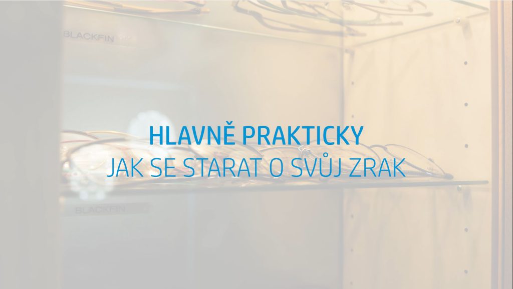 Jak se starat o svůj zrak?